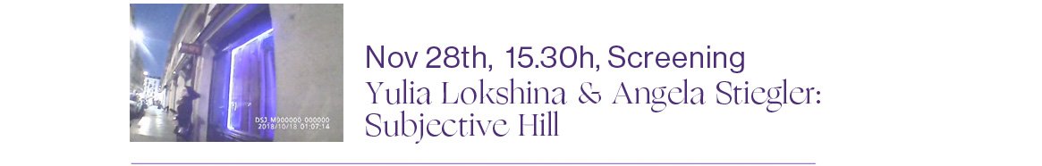 28/11 2020 15:30 (CET) Screening: Subjective Hill (2019), Yulia Lokshina and Angela Stiegler.
HD Video, 30.00 min, colour, sound

The screening can viewed on Vimeo Live Stream.

Imagine, behind that hill there is the enemy.
In SUBJECTIVE HILL (2019), the documentary filmmaker Yulia Lokshina and the visual artist Angela Stiegler follow a long-term virtual reality study on affective behaviour in stress situations, conducted in cooperation with the Geneva police force at the Swiss Center for Affective Sciences at the Geneva University under the supervision of Professor David Rudrauf.

Where lies the difference between real and looming danger? In a simulation, perception and projection are combined in order to predict the outcome of a situation or prevent its escalation. The learning mechanisms to control body and mind are studied in the laboratory.

SUBJECTIVE HILL (2019) operates in an experimental setup in order to examine the purpose and effects of simulation, both virtual and real, and the affective reactions they cause. A body cam traverses a series of rooms, slipping into various roles space by space: From a police officer patrolling a red light district in Geneva, intruding into a private living room as a friend in the South of France, to then end up in an imagined theatre of war. Focussing on the influence of prior beliefs on our perception of reality, this setup follows the logic of the Virtual Reality experiment at the laboratory of the Centre for Affective Sciences in Geneva, where confrontational situations of police officers were simulated to enable the examination human affective states. Within this documentary approach, the body cam a camera used in police work and worn right on the chest – is transferred into a narrative fictional context of a subjective gaze.

Yulia Lokshina (B. 1986, Moscow) and Angela Stiegler (B. 1987, Munich) meet at the crossroads of documentary filmmaking and visual arts in the interest of linking the two areas in their work. Since 2014, Yulia and Angela have been working together in various constellations in the context of a series of art and film productions. In 2017/2018 they were awarded the one-year media art scholarship of the Munich Filmschool and the Kirch Foundation to produce the art and science collaboration SUBJECTIVE HILL and were further supported by the EOFA Residency (Canton Switzerland Geneva) and the CISA in Geneva. Their film has been awarded the videodox-Förderpreis (2019) and screened at CAC Centre d’Art Contemporain Genève (2019), IIPPE International Conference, Lille FR, (2019), Goethe-Institut Paris, FR (2020), A.K.T „Risikogruppen“ Pforzheim, DE. Currently Angela holds a teaching position at the Akademie der Bildenden Künste Nürnberg. Her latest works are on view in the solo show „I treat my friends as sculptures“ at Françoise Heitsch Gallery in Munich. Yulia has started an artistic PhD at Filmuniversität Babelsberg Konrad Wolf after graduating from HFF Munich with „Rules at the assembly line, at high speed“ (2020), a documentary film on labour migration and questions of social inclusion. They continue working together and are currently preparing „Schmarotzerbrücke“, a collaboration with residents of a contentiously named street in Munich.